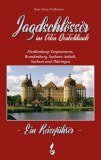 2020-Jagdschloesser_in_Ostdeutschland_nwm_verlag9