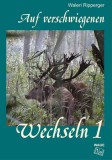 AufverschwiegenenWechseln_Buch1